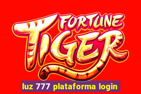 luz 777 plataforma login